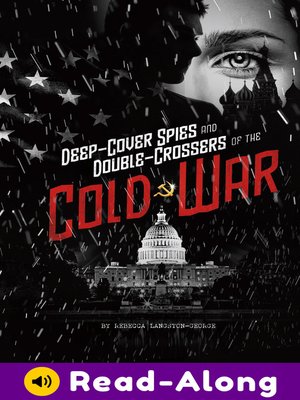 cover image of Deep-Cover Spies and Double-Crossers of the Cold War